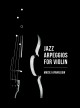 "Jazz Arpeggios For Violin"