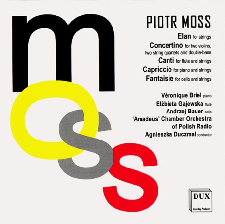 Piotr Moss Elan, Concertino, Canti, Capriccio, Fantaisie