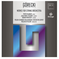 M. Górecki - Works for String Orchestra