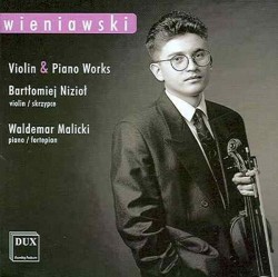 H. Wieniawski: Utwory na skrzypce i fortepian