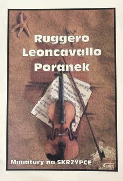 Poranek - Ruggero Leoncavallo