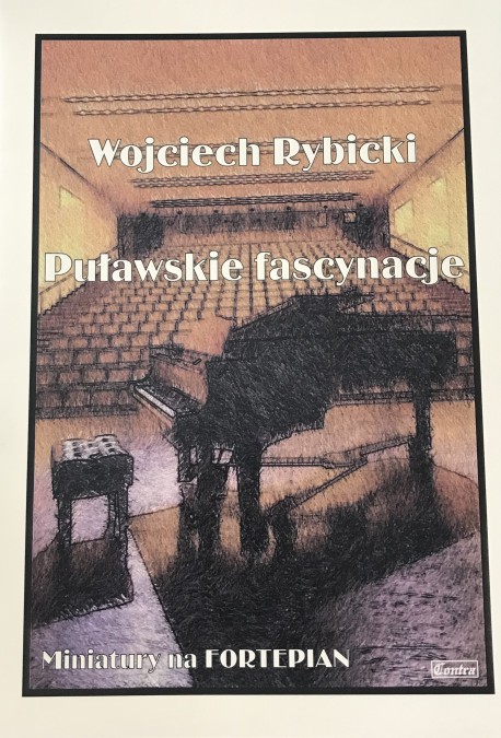 Puławskie fascynacje - Wojciech Rybicki