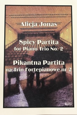 Pikantna Partita na Trio Fortepianowe nr 2 - Alicja Jonas