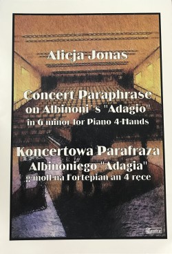 Koncertowa Parafraza Albinoniego "Adagia" - Alicja Jonas