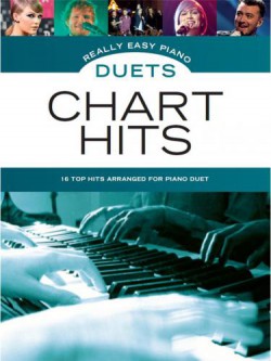 Piano Duets. Chart Hits Really Easy Piano