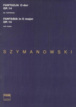 Fantazja C-dur op. 14 na fortepian z ''Dzieł Karola Szymanowskiego'' pod red. T. Chylińskiej, Dz. 13