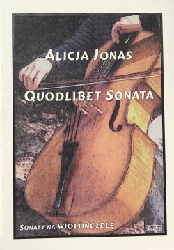 Quodlibet sonata - Alicja Jonas